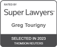 Rated By Super Lawyers | Greg Tourigny | Selected In 2023 Thomson Reuters